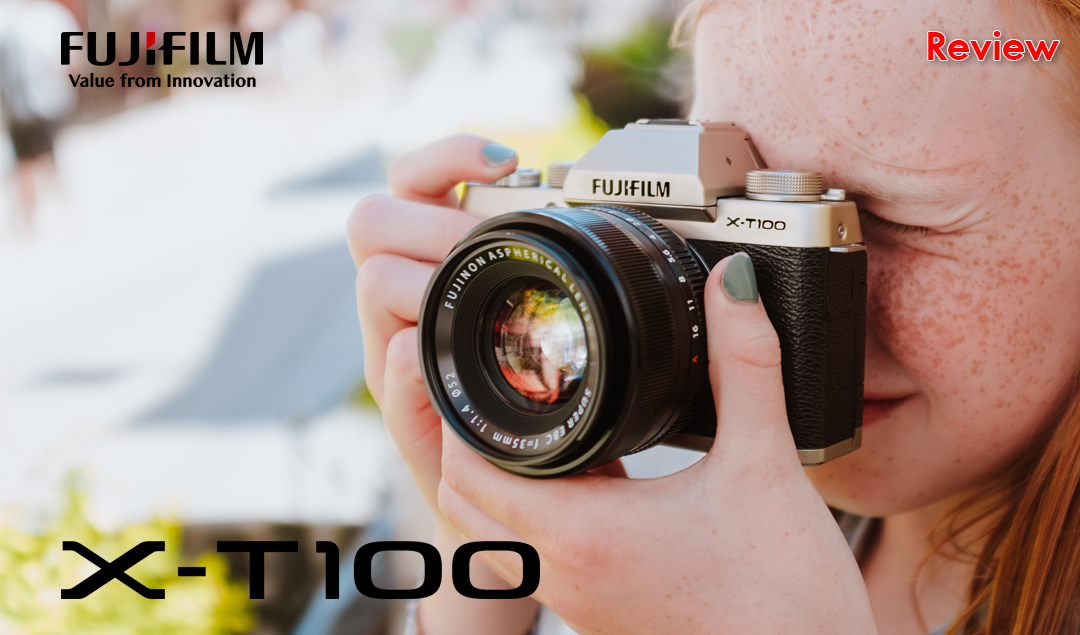 Review FUJIFILM X-T100