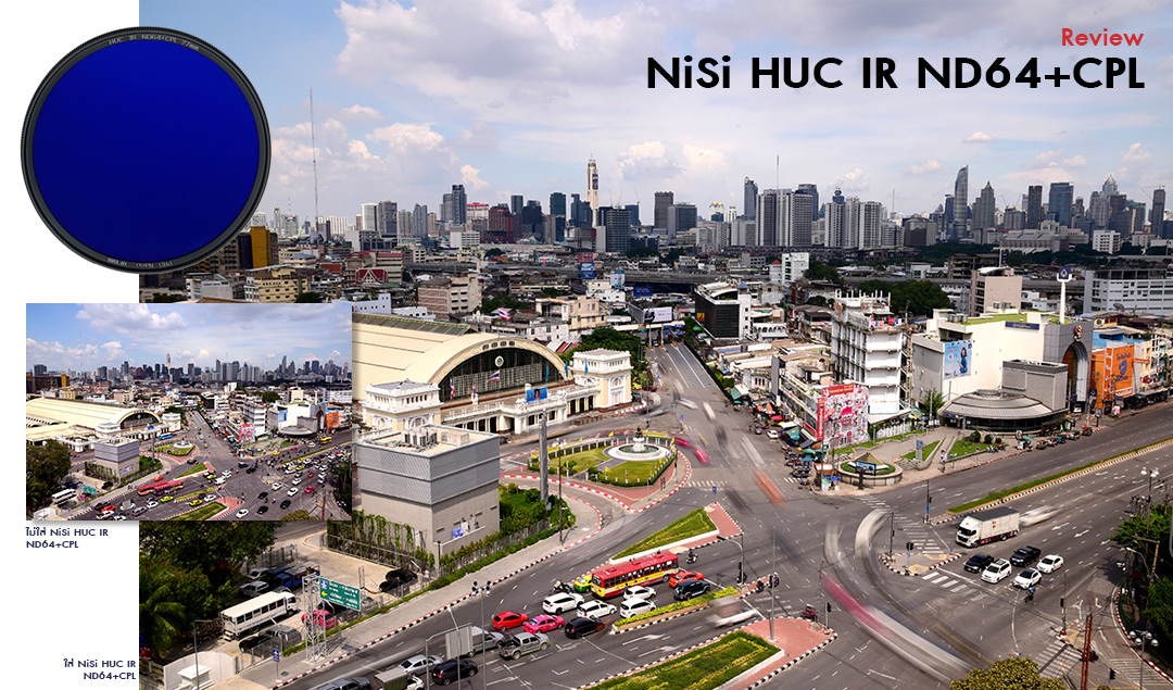 Review NiSi HUC IR ND64+CPL