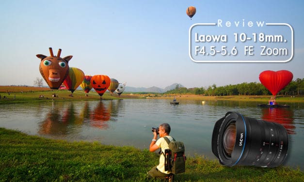 Review Laowa 10-18 mm. F4.5-5.6 FE Zoom