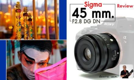 Review SIGMA 45 mm. F2.8 DG DN