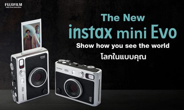 ฟูจิฟิล์มเปิดตัวกล้อง instax mini Evo